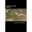 Wüstenwasserversorgung: US Marine Corps FM FRP 0-55 - Taschenbuch NEU Verteidigung, Depa