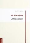 Die Dritte Stimme: Migration In De... By Janchen, Annabelle Paperback / Softback
