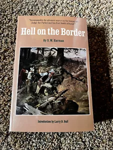 Hell on the Border (Paperback) by S. W. Harman - Picture 1 of 2