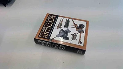 Twentieth-century Artillery (Expert Guide) by Hogg, Ian V. Hardback Book The - Image 1 of 2