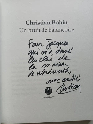 Christian BOBIN - Un bruit de balançoire - EO Envoi Signé Autographe Provenance - Photo 1/4