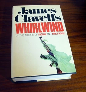 James Clavell’s Whirlwind Signed First Edition Autographed HC DJ - Picture 1 of 7