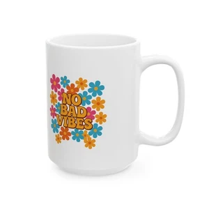 TAZA-Retro Floral No Bad Vibes Taza Cerámica Blanca, Regalo para Amigos - Imagen 1 de 9