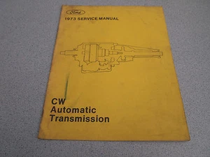 FORD Factory 1973 CW Automatic Transmission SERVICE MANUAL - Bild 1 von 1