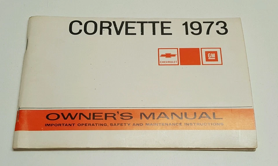 Chevrolet Corvette 1973 guía manual del propietario Stingray 427 C2 V8 5,0 L 5,4 L 5,7 L  Foto 1 de 1