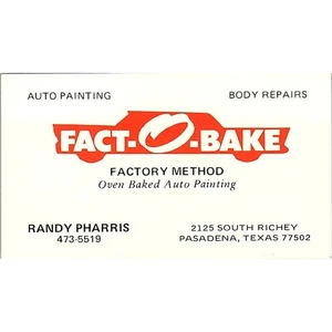 Randy Pharris Fact-O-Bake Auto Painting Pasadena Vintage Business Card SE3-B14 - Picture 1 of 2