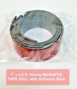 1" x 2.6 ft. Strong MAGNETIC TAPE ROLL - Adhesive  Back on one Side - Picture 1 of 6