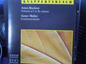 Knappertsbusch: Bruckner (Sinfonia n.9) Gustav Mahler (Kindertotenlieder) (CD) - Bild 1 von 6