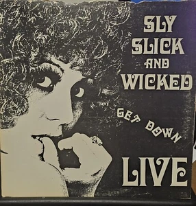 Sly Slick And Wicked LP Get Down Live Super Rare Vinyl NM No Scratches Nice Soul - Picture 1 of 7