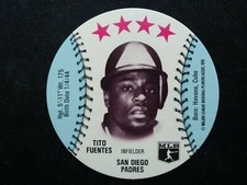 1976 Isaly's Baseball Disc # Tito Fuentes - San Diego Padres (NM)