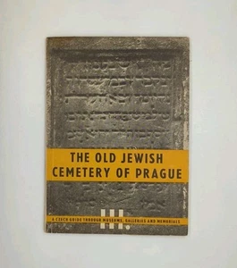 The Old Jewish Cemetery of Prague (1947, Council of Jewish Religous ... - Picture 1 of 3