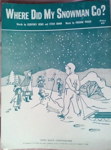 tub SHEET MUSIC WHERE DID MY SNOWMAN GO 2 PAGES - Picture 1 of 2