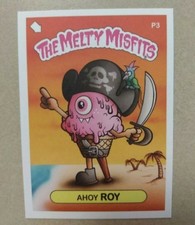 2014 THE MELTY MISFITS AHOY ROY #P3 PROMO PHILLY NON SPORTS SHOW 2nd SERIES Rare