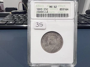 1893 Isabella U.S. Commemorative Quarter Dollar 25c ANACS MS 62 Old Holder (HE) - Picture 1 of 4