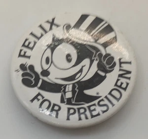 Felix For President Button Anstecker - Bild 1 von 4