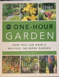 One Hour Gardening Readers Digest GUIDE TO NO-FUSS/WORK GARDEN NEW HB Dustcover - Picture 1 of 13