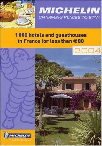 France - Charming Places to Stay 2004 2004 (Michelin Annual Guid - Image 1 of 1