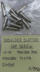 (10) Shoulder Slotted Cap Screw 10-32 Shoulder 1/4 X 5/8 Stainless Steel - Picture 1 of 2