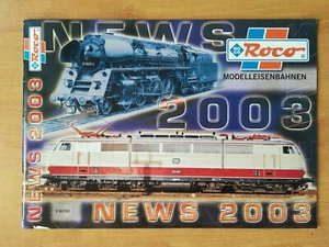 ROCO  H0 MODELLEISENBAHN KATALOG NEWS 2003  - Picture 1 of 4