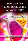 Management of Hazardous Residues Containing Cr(VI) (Waste and