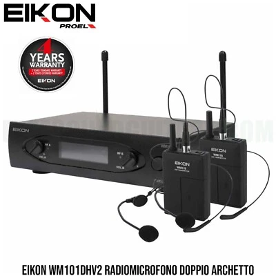 Eikon WM101DHV2 Radiomicrofono doppio archetto UHF a frequenza fissa Proel - Immagine 1 di 4