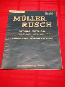 Bajo de cuerda Muller Rusch libro 1 1961 Neil A. Kjos instrucción música ilustrada - Imagen 1 de 8