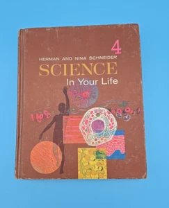 Wissenschaft in deinem Leben Buch 4 Lehrbuch 1965 Herman & Nina Schneider Hardcover - Bild 1 von 17