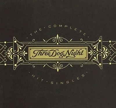 Three Dog Night - The Complete Hit Singles (Remastered) (CD) - POP *NEW* Foto 1 de 2