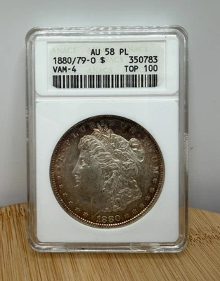1880/79-O Morgan Silver Dollar Vam-4 Top 100 AU 58 ANACS ( DAMAGED CASE) - Image 1 of 4