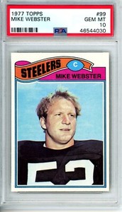 1977 Topps Mike Webster #99 PSA 10 Steelers 11127