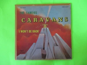 FAMOUS CARAVANS I WONT BE BACK LP BLACK GOSPEL SOUL - Imagen 1 de 2