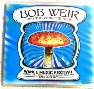 ⚡BOB WEIR AND THE CAMPFIRE BAND Live 4-21-17 Wanee Music Festival 2CD *NEW*⚡ - Picture 1 of 3