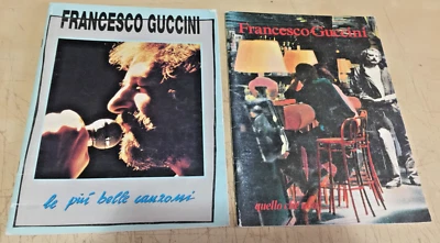2 SPARTITO MUSICALE- LE PIU' BELLE CANZONI FRANCESCO GUCCINI / QUELLO CHE NON... - Immagine 1 di 2