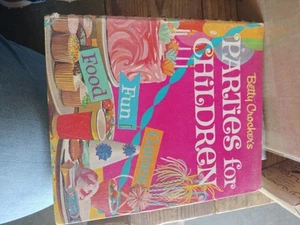 Betty Crocker's Parties For Children -1964 Book of Party Ideas, Games, Recipes - Picture 1 of 4