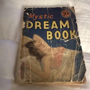 Mystic Dream Book 2500 Dreams Explained 1937 First Edition Vintage - Picture 1 of 4