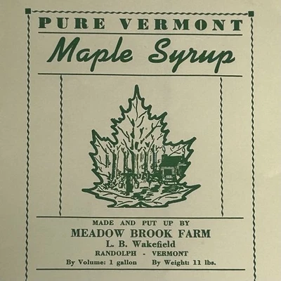 Meadow Brook Farm LB Wakefield Maple Syrup Tin Label Randolph Vermont Sugar - Image 1 of 4