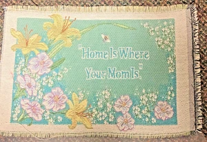 Tapestry fabric for sewing Pillow or Wall hanging "Home is where your Mom is" - Picture 1 of 1