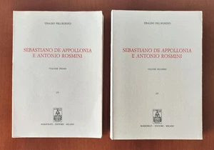 SEBASTIANO DE APPOLLONIA e ANTONIO ROSMINI 2 Voll - Ubaldo Pellegrino. 1973 - Imagen 1 de 8
