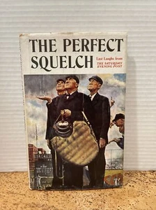 THE PERFECT SQUELCH: Last Laughs from The Saturday Evening Post Used 1980 - Picture 1 of 7