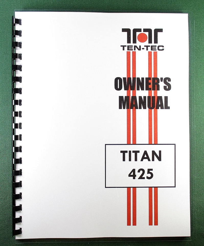 TenTec Titan 425 Instruction Manual: 11x17" Schematics & Protective Covers! - Image 1 of 1