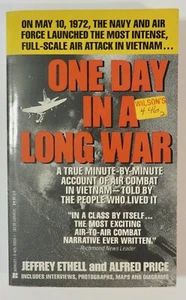 1991 1st One Day In a Long War by Jeffrey Ethell/Alfred Price MMPB - Imagen 1 de 4