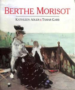 Berthe Morisot by Adler, Kathleen; Garb, Tamar - Bild 1 von 1