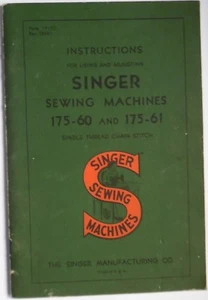 Rare Original SINGER 175 Sewing Machines Using & Adjusting Instruction Manual - Picture 1 of 3
