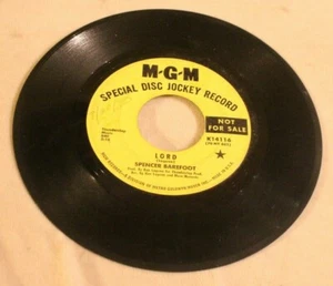 Spencer Barefoot 45 Record Lord - MGM Records Special Disc Jockey Record NFS - Picture 1 of 2