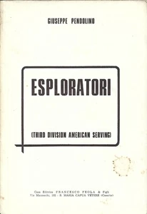 Pendolino - Esploratori -Third Division American Service Feola 1^ Edz. 1947 WWII - Foto 1 di 1
