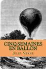 Cinq semaines en ballon par Jules Verne livre de poche
