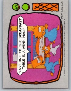 1990 Topps Los Simpson #67 El último en la mesa del desayuno es un cobarde, ma - Imagen 1 de 2