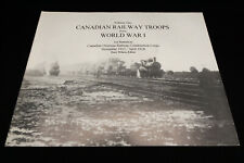 Livre des troupes ferroviaires canadiennes pendant la Première Guerre mondiale par Wilson Première Guerre mondiale 1ère ACE CFCP Canada