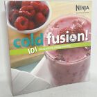 Ninja Cold Fusion: 101 Delicious Blended Recipes Soft Fruit Drink Cookbook