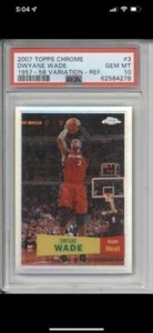 DWYANE WADE 2007 TOPPS CHROME 57 VARIATION #3 REFRACTOR PSA 10 VERY LOW POP OF 6 - Picture 1 of 2